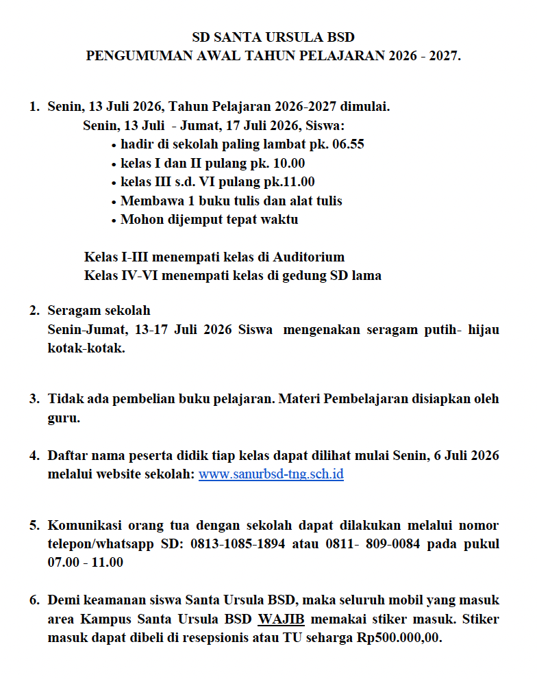 SD SANTA URSULA BSD PENGUMUMAN AWAL TAHUN PELAJARAN 2026 - 2027.